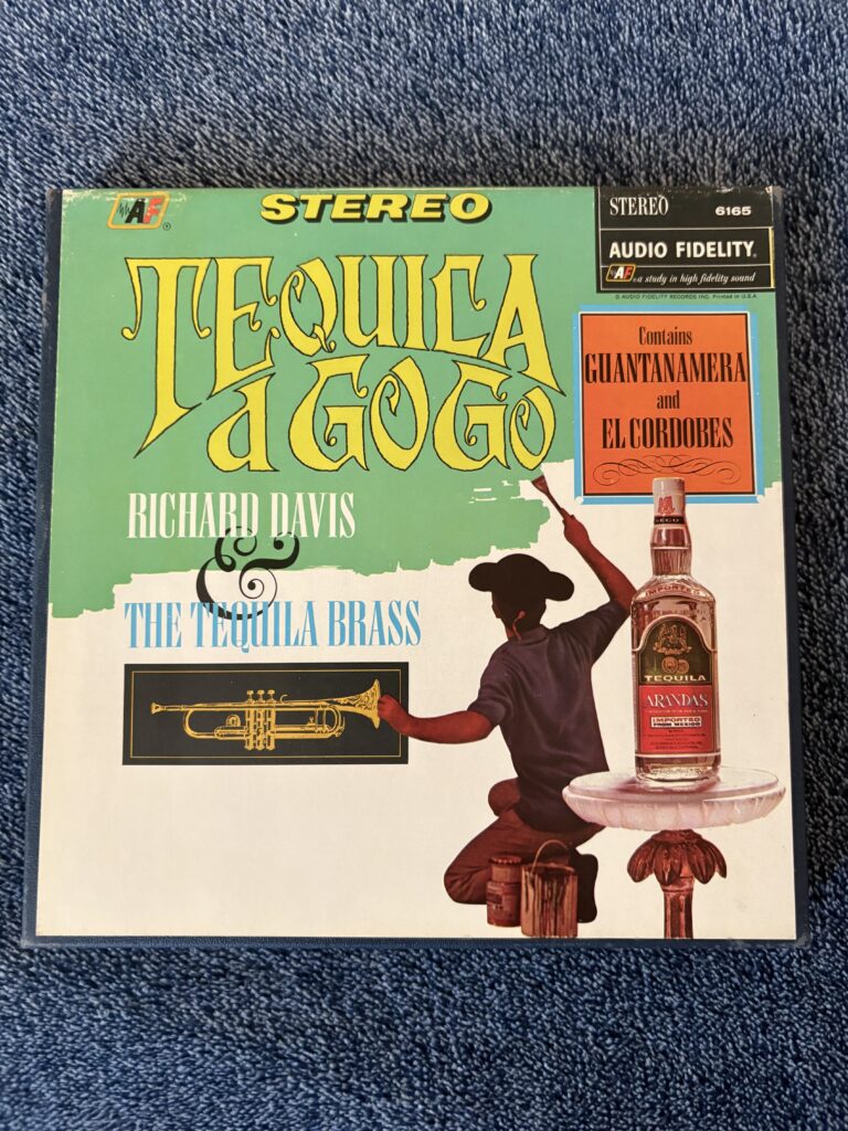 Tequila a Go Go — Reel-to-Reel (c. 1966)